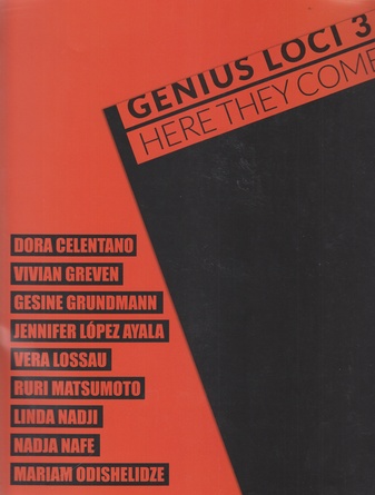 GENIUS LOCI 3. HERE THEY COME