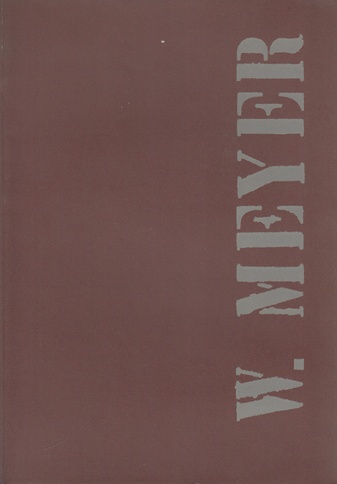 WILLI MEYER. Bilder, Zeichnung