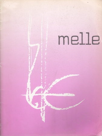 melle. Stedelijk Museum Amsterdam, 5 februari t/m 19 maart 1972. Catalogusnummer 521/ Gemeentemuseum Arnhem, 25 maart t/m 30 april 1972