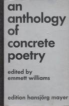An Anthology of concrete poetry