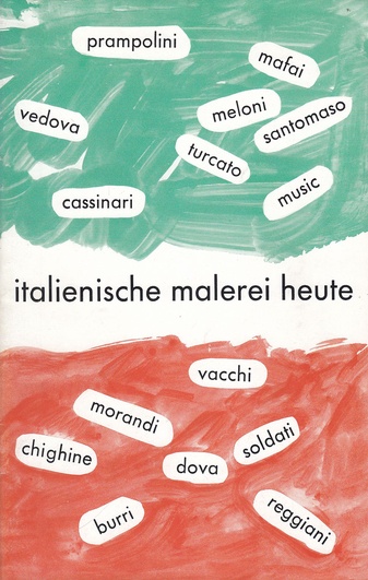 Italienische Malerei heute. Städt. Museum Morsbroich, 23.6. - 9.9.1956