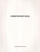 CHRISTOPHER WOOL. Galerie Gisela Capitain, Köln 1988