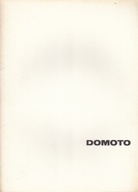 HISAO DOMOTO. 1975, 6.9.-28. Minami Gallery, tokyo
