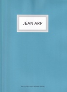 JEAN ARP. GALERIE MICHAEL WERNER BERLIN, 2023