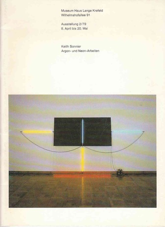 Keith Sonnier. BA-O-BA SEL Series - Argon- und Neon-Arbeiten