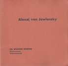 Alexej von Jawlensky (1864-1941) 