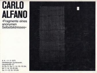CARLO ALFANO. >>Fragmente eines anonymen Selbstbildnisses<<