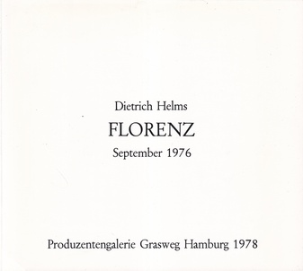 Dietrich helms. Florenz. September 1976