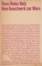 Hans Heinz Holz. Vom Kunstwerk zur Ware. Studien zur Funktion des ästhetischen Gegenstands im Spätkapitalismus