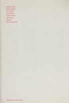 Günther Förg. Robert Gober. Axel Hütte. Jon Kessler. Hubert Kiecol. Jeff Koons. Meuser. Heimo Zobernig