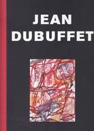 Jean Dubuffet. Late Paintings.