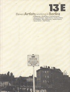 13°E. Eleven Artists working in Berlin. K.P. Brehmer, Günter Brus, Ludwig Gosewitz ... / Whitechapel Art Gallery, London 1978