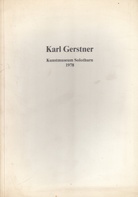 Karl Gerstner. Kunstmuseum Solothurn, 19.11. bis 30.12.1978