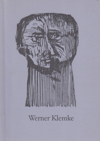 Werner Klemke [wird 75]. Kunsthalle Wilhelmshaven, 1992