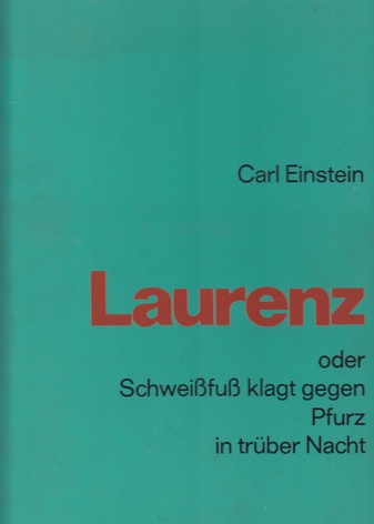 Laurenz oder Schweißfuß klagt gegen Pfurz in trüber Nacht