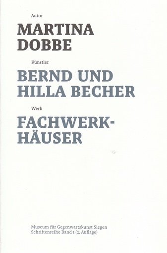 Bernd und Hilla Becher. Fachwerkhäuser