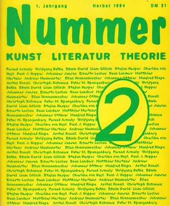 Nummer 2. Kunst/ Literatur/ Theorie. Halbjahresmagazin. Nr. 2, 1. Jahrgang Herbst 1994