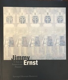 Jimmy Ernst. I am an Americain painter
