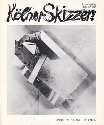 Kölner Skizzen. 2. Jahrgang, Heft 1/ 1980. PORTRAIT: HANS SALENTIN