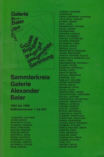 Sammlerkreis Galerie Alexander Baier. 1962 bis 1968. Editionsnummer 1 bis 202