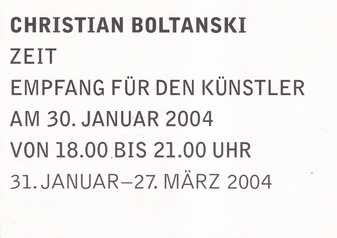 CHRISTIAN BOLTANSKI. ZEIT [Einladung/ invitation]