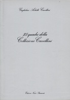 25 quadri della Collezione Cavellini