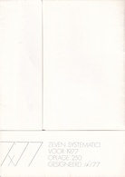 7 x '77. ZEVEN SYSTEMATICI VOOR 1977