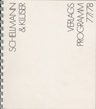 SCHELLMANN & KLÜSER. Verlagsprogramm. Originalgraphik, Multiples, Bücher, Publikationen