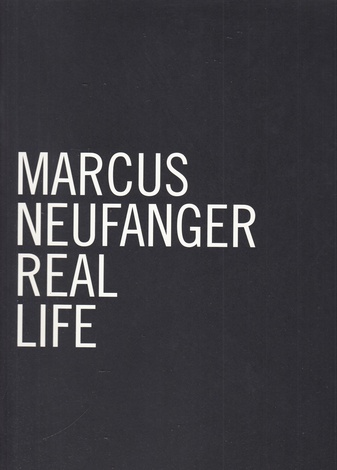MARCUS NEUFANGER. REAL LIFE. Zeichnungen