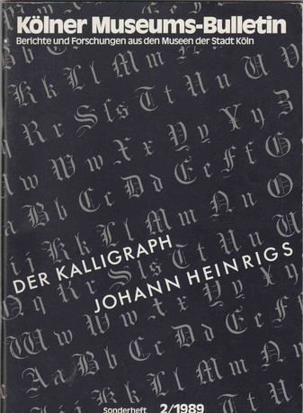 Der Kalligraph Johann Heinrigs