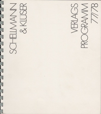 SCHELLMANN & KLÜSER. Verlagsprogramm. Originalgraphik, Multiples, Bücher, Publikationen