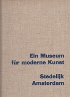Ein Museum für moderne Kunst. Stedelijk Amsterdam