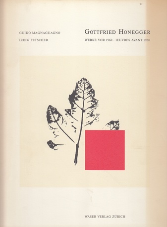 Gottfried Honegger. Werke vor 1960 - Oeuvres Avant 1960