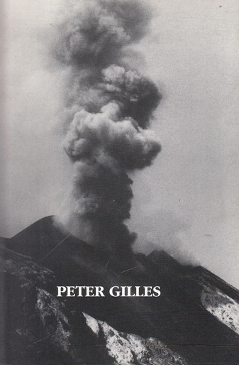 Peter Gilles. Erruptionen. Stromboli 1993. Zeitkunstgalerie, 23.4. - 27.5.1994