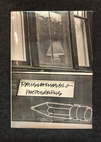 Robert Rauschenberg. Photographs