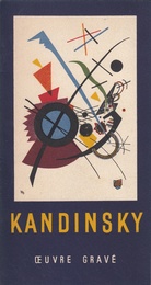 KANDINSKY. Oeuvre grave