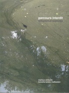 parcours interdit. markus ambach, künstlerverein malkasten
