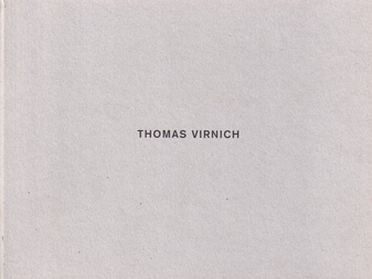 THOMAS VIRNICH. Galerie Meyer-Ellinger, 1992