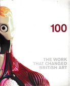 100. The Work that changed British Art.