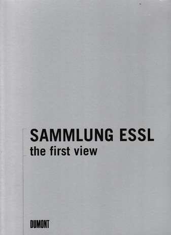 Sammlung Essl. The first view.