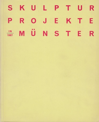 Skulptur Projekte in Münster 1987
