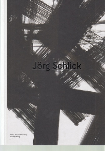 Jörg Schlick. Monografie und Werkverzeichnis