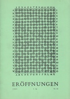 ERÖFFNUNGEN. Magazin für Literatur & bildende Kunst. 5. Jg., Nr. 16, 1965