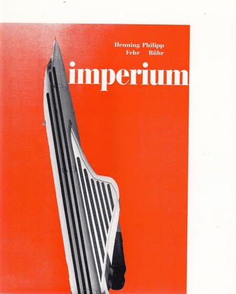 Henning Fehr/ Philipp Rühr. imperium. signiert