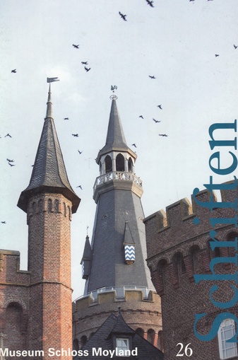 Heft 26 der Schriften Museum Schloss Moyland