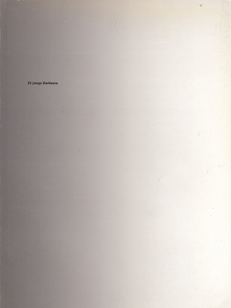 22 jonge Zwitsers.  catalogus nr. 458.  stedelijk museum amsterdam 28/3 - 5/5/ 1969