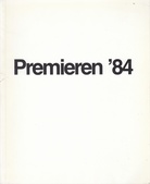 PREMIEREN 3.-5.5.84 [1984]. 30 Kölner Galerien und die Museen der Stadt