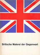 Britische Malerei der Gegenwart. Kunstverein für die Rheinlande und Westfalen Düsseldorf, Kunsthalle, 25. Mai bis 5. Juli 1964