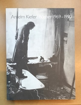Anselm Kiefer. Bücher 1969 - 1990