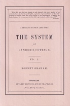 Rodney Graham. THE SYSTEM OF LANDOR'S COTTAGE. A PENDANT TO POE'S LAST STORY. ED. 2